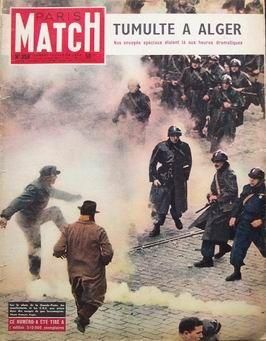 Paris Match N 358 Du 18 02 1956 Tumulte A Alger Tumulte E Alger Fia Vre Tricolore E Alger Mort D Henri Chra Tien Pa Re Du Cina Mascope Les Trappistes Liberta Du Ciel Boxe Hilaire Pratesi