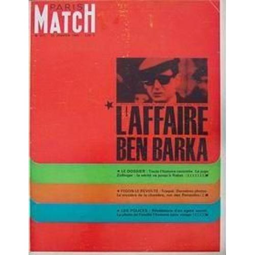 Paris Match N 877 Du 29/01/1966 - L'affaire Ben Barka - Le Juge Zollinger - Figon Revolte   -   Le Mystere De La Chambre - Les Polices   -   Photo De Finville. B.B. - M+Ribel Dewi Soekarno L'affaire Ben Barka Le Legs Fabuleux De Mme Walter Liz ...