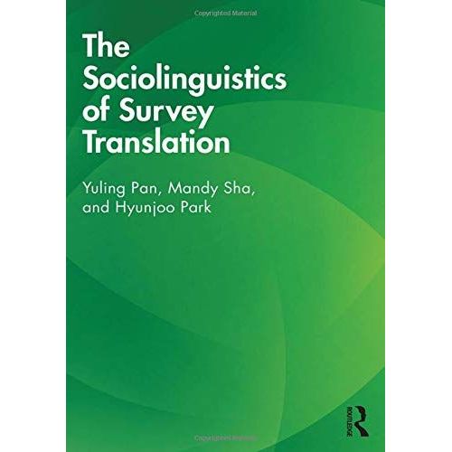 The Sociolinguistics Of Survey Translation    Format Broch 