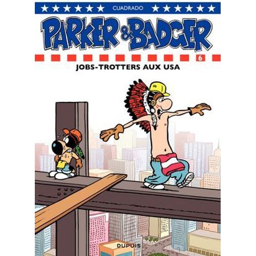 Parker Et Badger - Tome 6 - Jobtrotters Aux Usa  