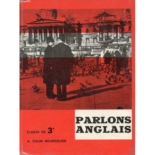 Parlons Anglais, Classe De 3e   de m lebettre  Format Reli 