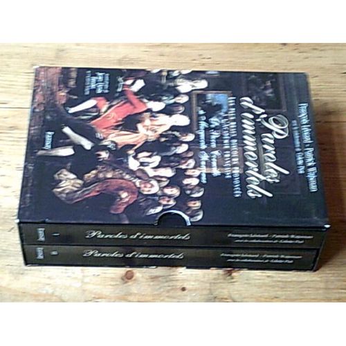 Paroles D'immortels - Les Plus Beaux Discours Prononcs  L'acadmie Franaise / Complet En Deux Volumes / Avec Envoi De Patrick Wajsman    Format Broch 