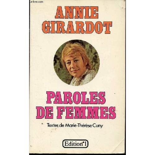 Paroles De Femmes - Textes De Marie-Therese Cuny.   de annie girardot