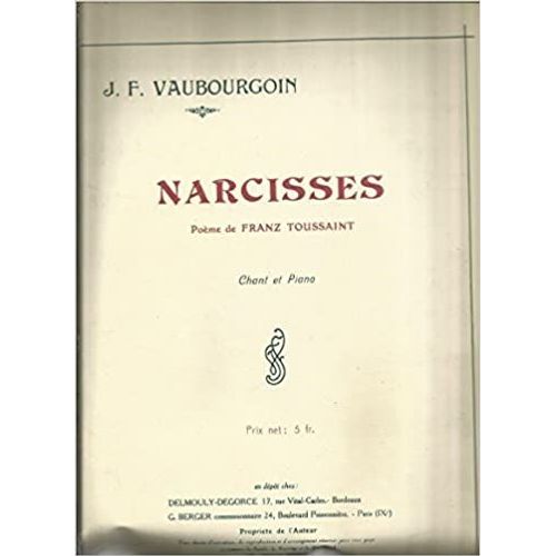 Partition chant et piano JULIEN FERNAND VAUBOURGOIN Narcisses