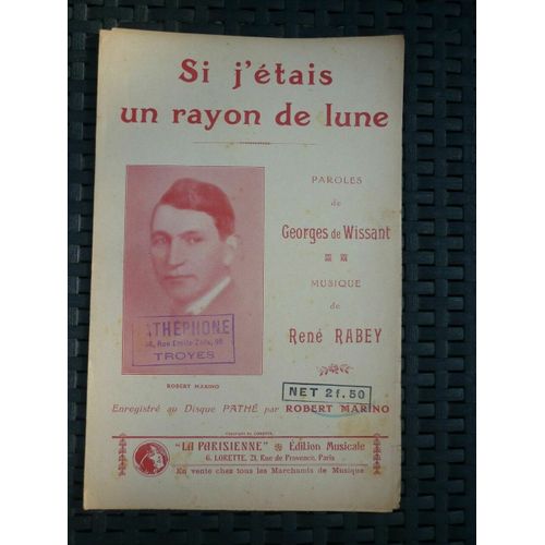 Partition De Wissant Rabey Si J'tais Un Rayon De Lune La Parisienne   