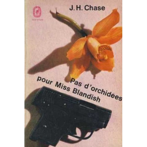 Pas D'orchidees Pour Miss Blandish    Format Poche 