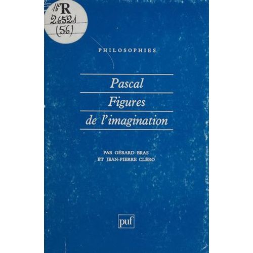 Pascal : Figures De L'imagination  