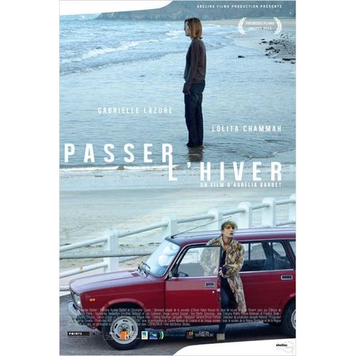 Passer L'hiver - Vritable Affiche De Cinma Plie - Format 40x60 Cm - De Aurlia Barbet Avec Gabrielle Lazure, Lolita Chammah, Sophie Cattani, Cyril Descours, Thierry Levaret, Joana Preiss - 2014