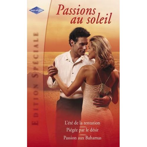 Passions Au Soleil (Harlequin Edition Spciale)  