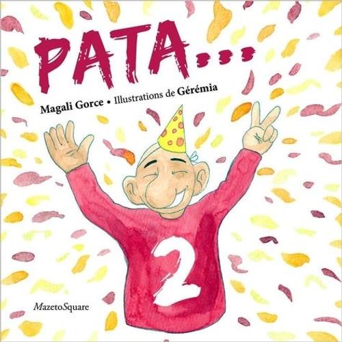 Pata - Two!   de Gorce Magali  Format Album 
