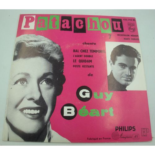 Patachou 7 Chante Guy Bart - Bal Chez Temporel/L'agent Double/Le Quidam Ep 1957 Philips - 