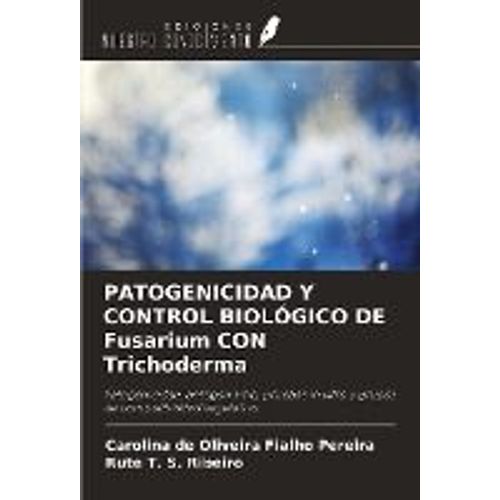 Patogenicidad Y Control Biolgico De Fusarium Con Trichoderma    Format Broch 