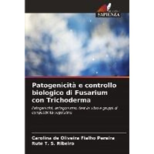 Patogenicit E Controllo Biologico Di Fusarium Con Trichoderma    Format Broch 