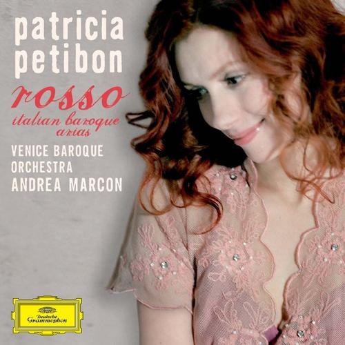 Rosso : Italian Baroque Arias - Patricia Petibon