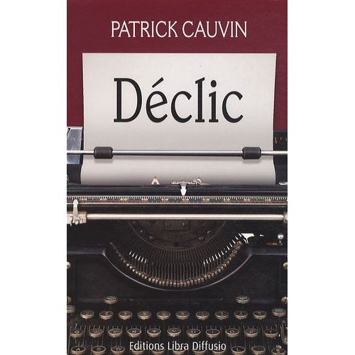 Dclic   de Cauvin Patrick  Format Beau livre 