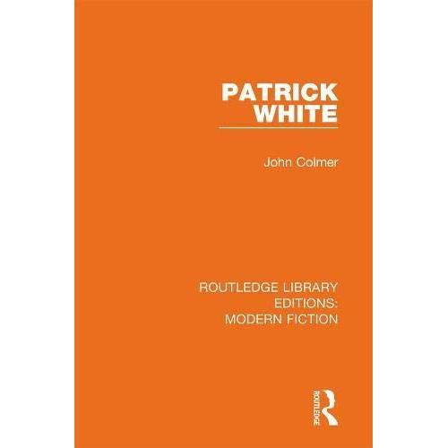 Patrick White   de John Colmer  Format Broch 