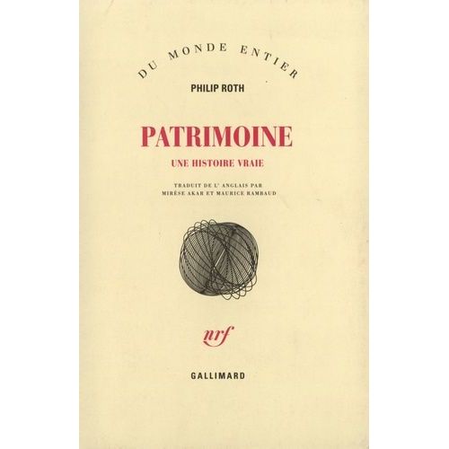 Patrimoine - Une Histoire Vraie   de Roth Philip  Format Beau livre 