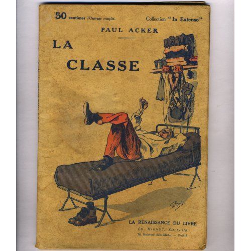 La Classe   de Paul Acker  Format Broch 
