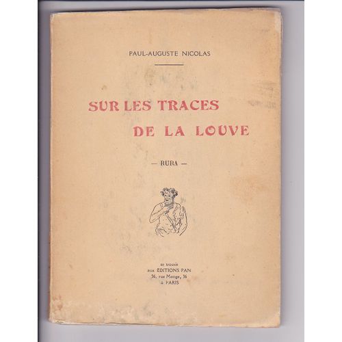 Paul Auguste Nicolas ---- Sur Les Traces De La Louve --- Rura   
