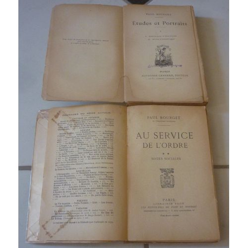 Paul Bourget : Au Service De L'ordre Ii, Notes Sociales (63 Articles) + tudes Et Portraits I (Pascal, La Fontaine, Rivarol, Vigny, Hugo, Flaubert, Barbey, Roman, Thtre, Posie, Parnasse, Etc)