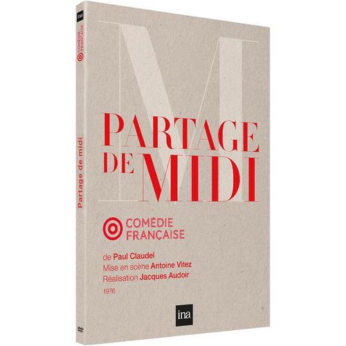 Paul Claudel - Partage De Midi de Jacques Audoir