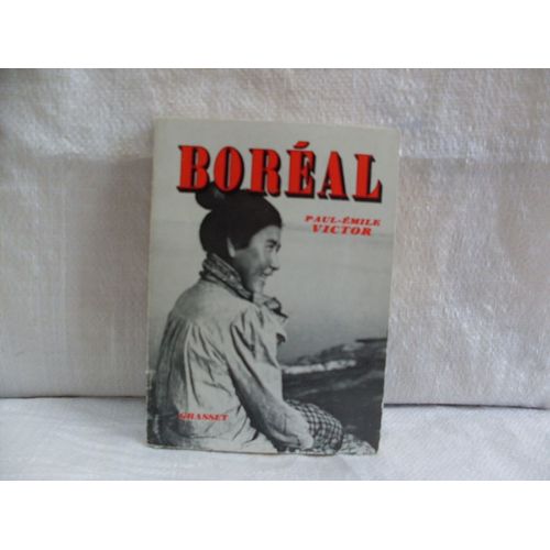 Boral  - La Joie Dans La Nuit de Paul-mile Victor