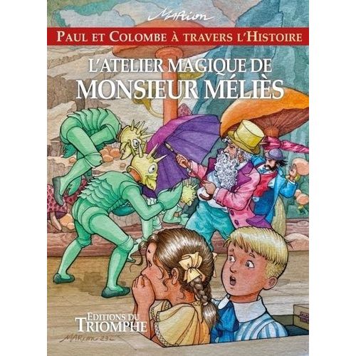Paul Et Colombe  Travers L'histoire Tome 13   de Raynaud de Prigny Marion  Format Beau livre 