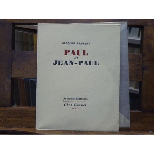 Paul Et Jean-Paul.   de jacques laurent 