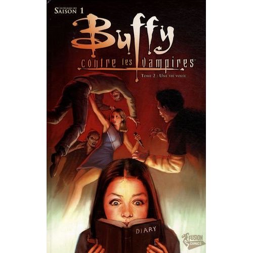 Buffy Contre Les Vampires - Saison 1 Tome 2 - Une Vie Vole    Format Album 