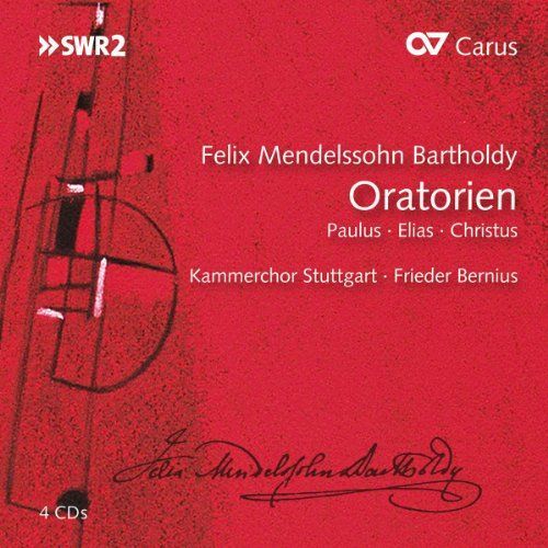 Paulus Oratorio Opus 36, Elias Oratorio Opus 70 - Felix Mendelssohn Bartholdy