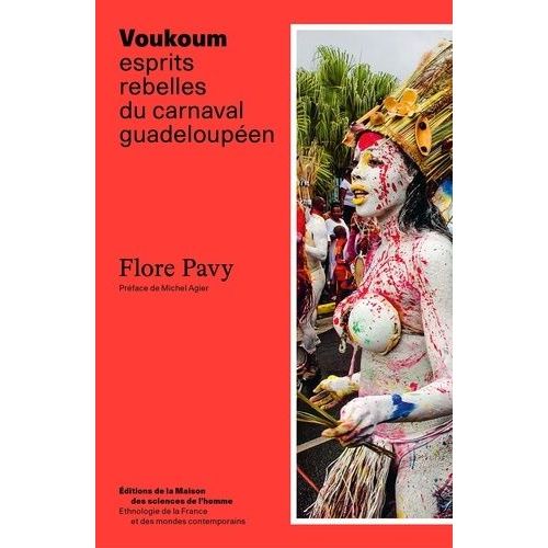 Voukoum - Esprits Rebelles Du Carnaval Guadeloupen    Format Beau livre 
