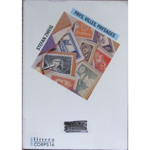 Pays, Villes, Paysages   de Stfan Zweig 