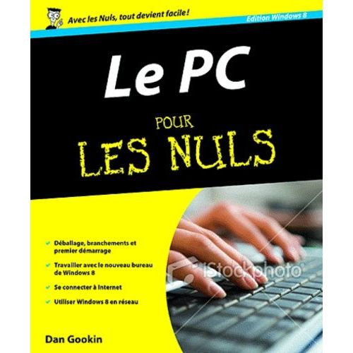 Pc Edition Windows 8 Pour Les Nuls   de dan gookin  Format Broch 