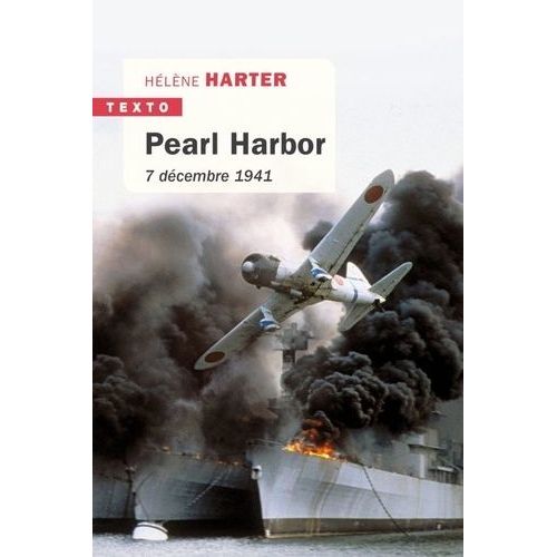 Pearl Harbor - 7 Dcembre 1941    Format Poche 