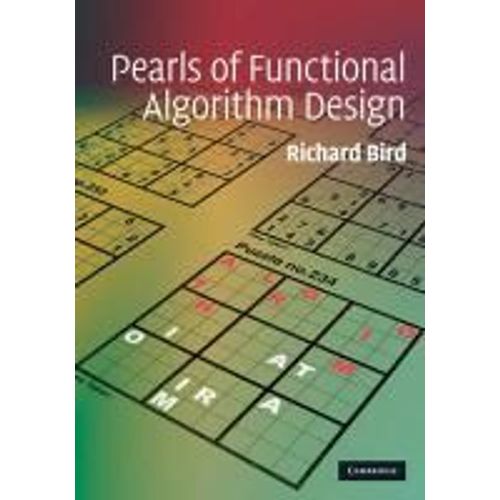 Pearls Of Functional Algorithm Design    Format Reli 