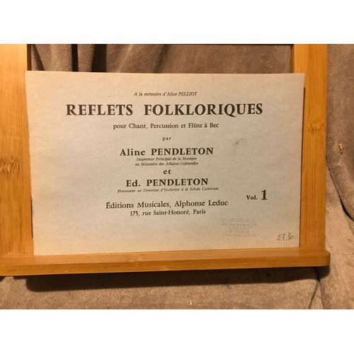 Pendleton Reflets Folkloriques Partition Chant Percussion Flute Bec Ed. Choudens Volume 1