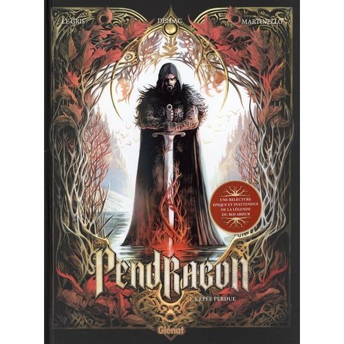 Pendragon - Tome 1 - L'pe Perdue    Format Album 
