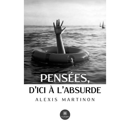 Penses, D'ici  L'absurde    Format Beau livre 
