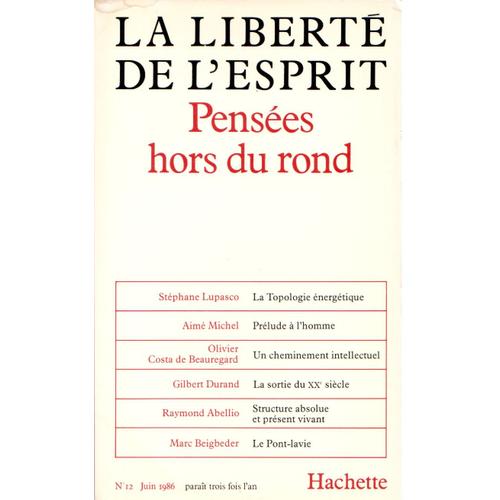 Pensees Hors Du Rond/La Liberte De L'esprit 12 