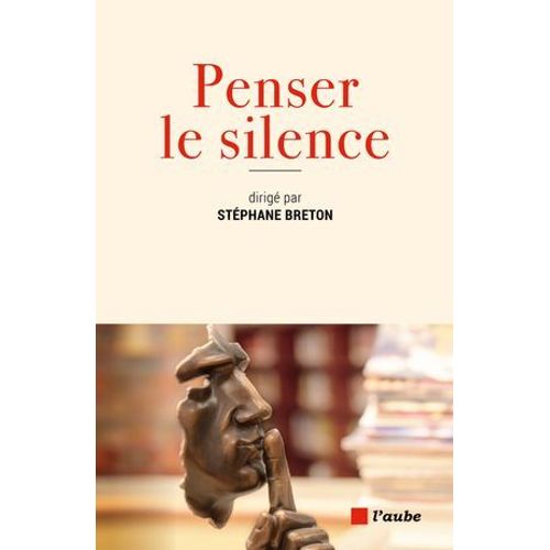 Penser Le Silence  