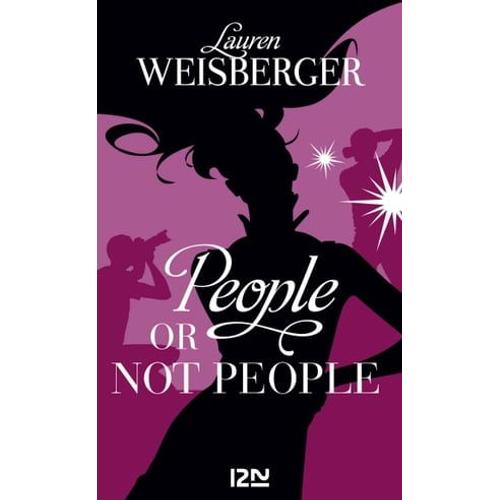 People Or Not People   de Lauren Weisberger