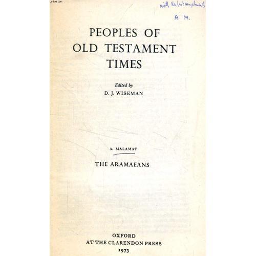 Peoples Of Old Testament Times (Offprint), The Aramaeans   de MALAMAT A.