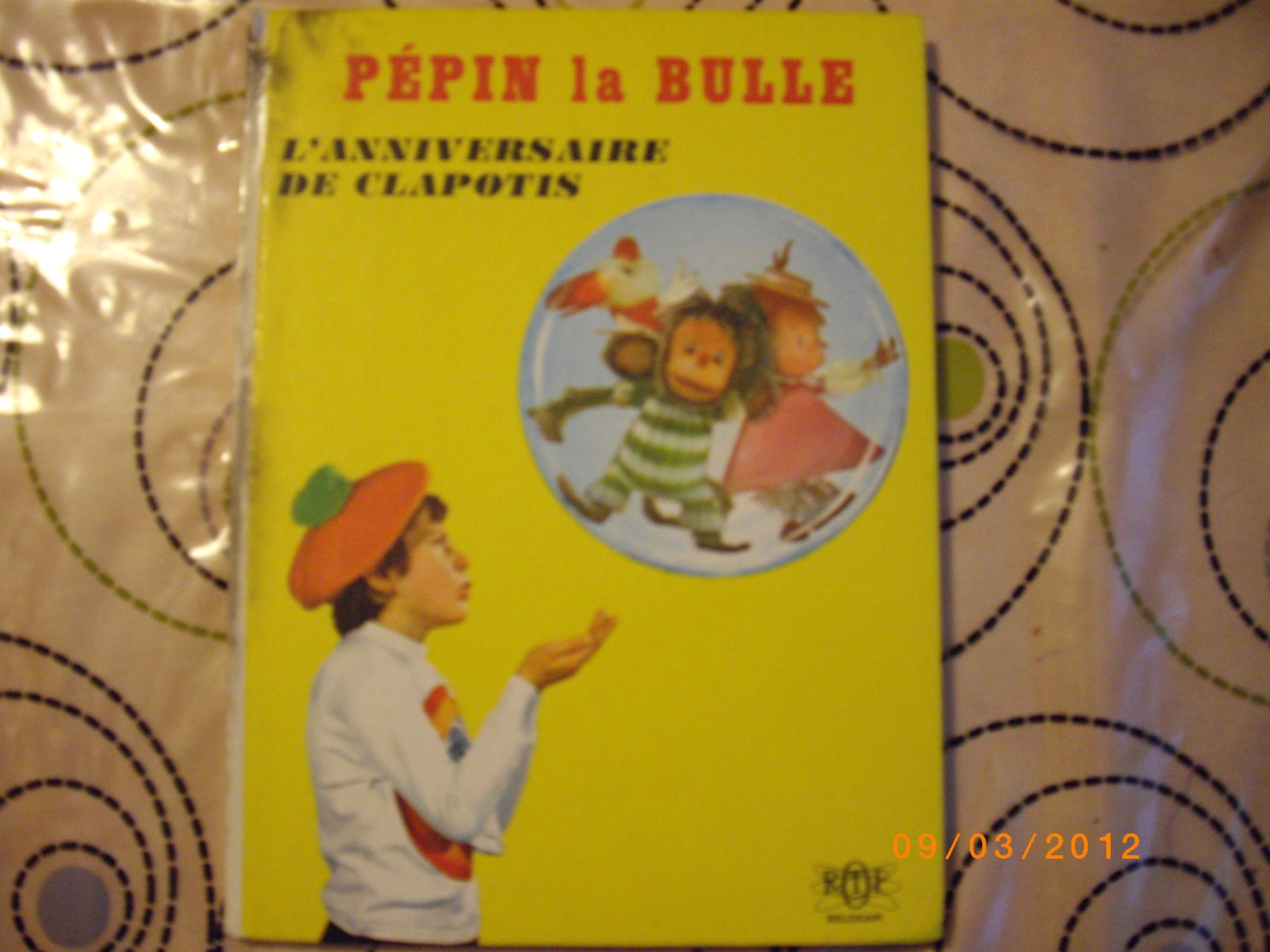 Pepin La Bulle L Anniversaire De Clapotis Rakuten