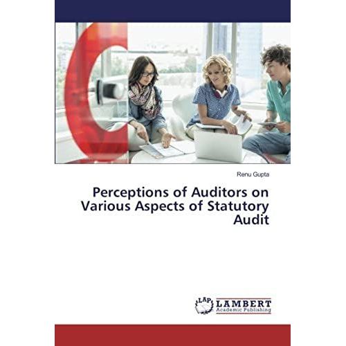 Perceptions Of Auditors On Various Aspects Of Statutory Audit    Format Broch 