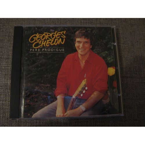 Georges Chelon Pére Prodigue - 2019 Père prodigue - CD | Rakuten