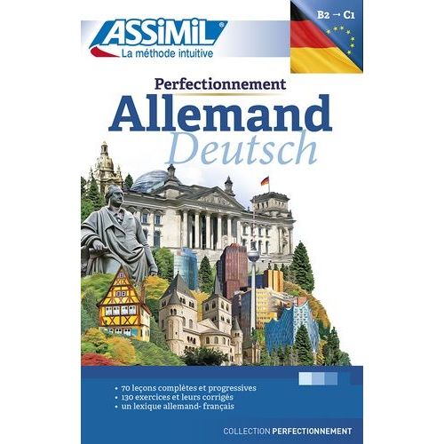 Assimil Methode. Perfectionnement Allemand - Lehrbuch (Niveau B2-C1)    Format Broch 