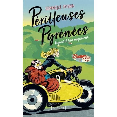 Prilleuses Pyrnes - Une Enqute D'ingrid Diesel Et De Lola Jost    Format Poche 