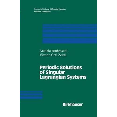 Periodic Solutions Of Singular Lagrangian Systems    Format Broch 