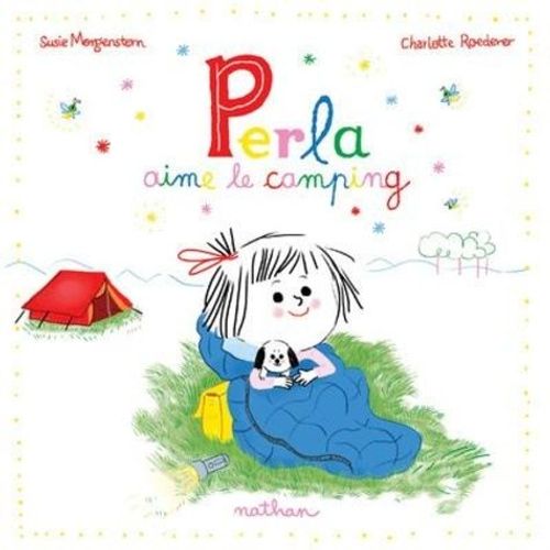 Perla Aime Le Camping   de susie morgenstern  Format Album 