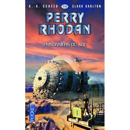 Perry Rhodan - Numro 339 Les Prisonniers Du Sol  